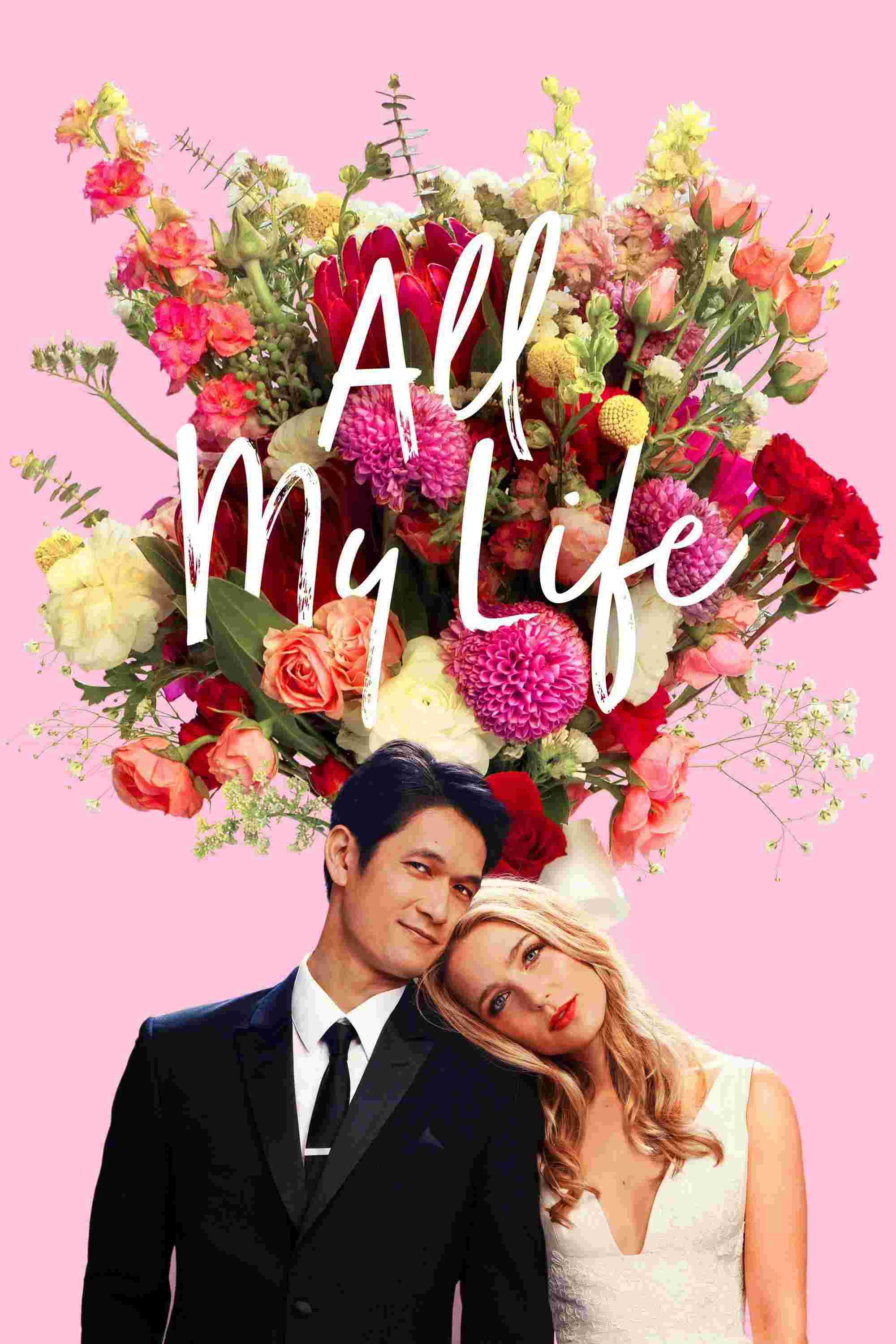 All My Life (2020) Jessica Rothe